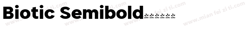 Biotic Semibold字体转换
